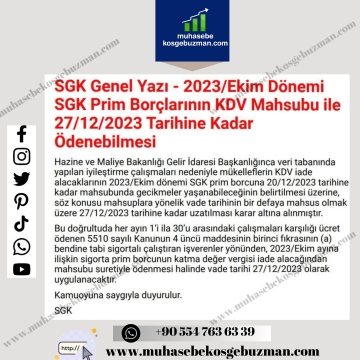 SGK Genel Yazı - 2023/Ekim Dönemi SGK Prim Borçlarının KDV Mahsubu ile 27/12/2023 Tarihine Kadar Ödenebilmesi